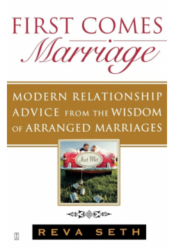 First Comes Marriage