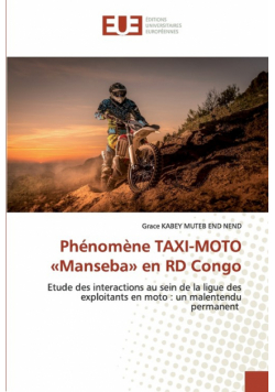 Phénomène TAXI-MOTO Manseba en RD Congo