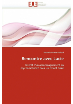 Rencontre avec lucie