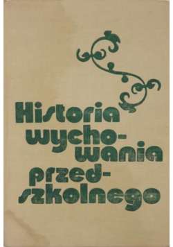Historia wychowania przedszkolnego