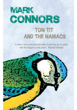 Tom Tit And The Maniacs