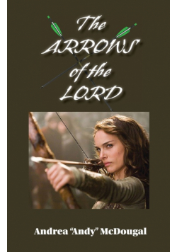 The Arrows of the Lord