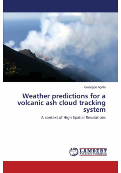 Weather predictions for a volcanic ash cloud tracking system