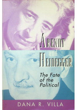 Arendt and Heidegger