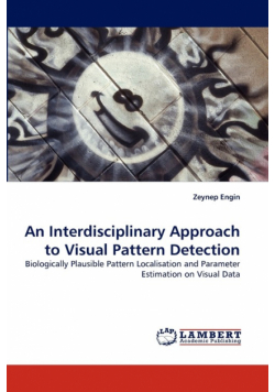 An Interdisciplinary Approach to Visual Pattern Detection