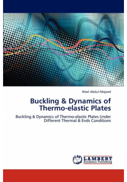 Buckling & Dynamics   of Thermo-elastic Plates
