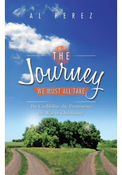 The Journey We Must All Take