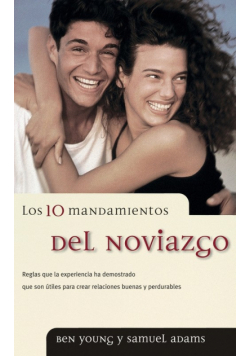 Los 10 Mandamientos del Noviazgo