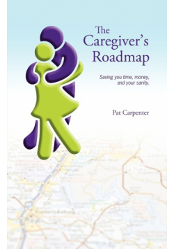 Caregiver's Roadmap