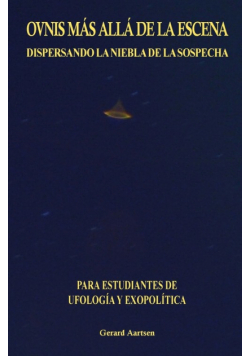 OVNIs Más Allá de la Escena