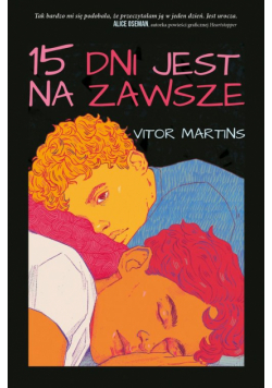 15 dni jest na zawsze