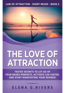 The Love of Attraction