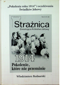 Pokolenie roku 1914 i oczekiwania Świadków Jehowy