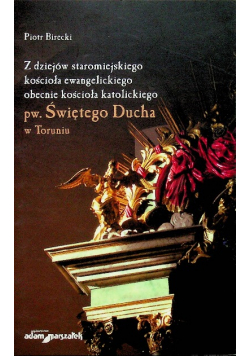 Z dziejów staromiejskiego kościoła