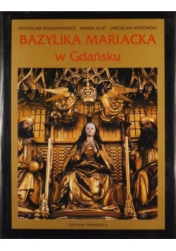 Bazylika Mariacka w Gdańsku
