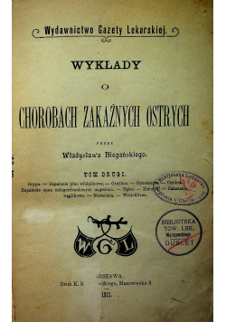 Wykłady o chorobach zakaźnych ostrych tom II 1901r