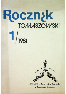 Rocznik Tomaszowski Nr 1 / 81