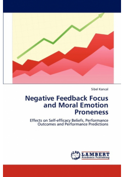 Negative Feedback Focus and Moral Emotion Proneness