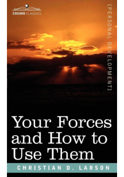 Your Forces and How to Use Them