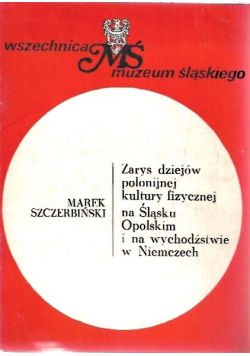 Zarys dziejów polonijnej kultury fizycznej