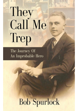 They Call Me Trep