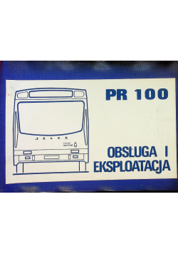 Jelcz pr 100 obsługa i eksploatacja