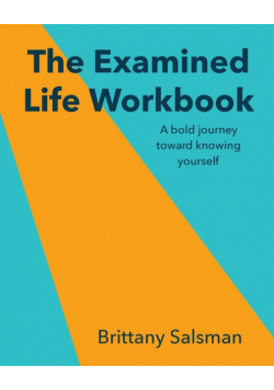The Examined Life Workbook