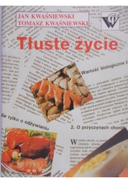 Tłuste życie