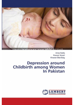 Depression around Childbirth among Women In Pakistan