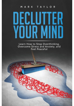 Declutter Your Mind