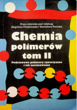 Chemia polimerów tom II