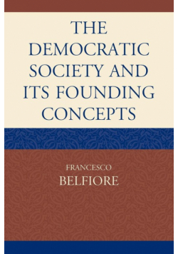 The Democratic Society and Its Founding Concepts