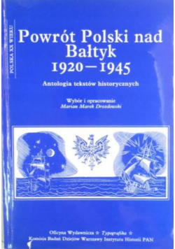 Powrót Polski nad Bałtyk 1920 - 1945