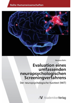 Evaluation eines umfassenden neuropsychologischen Screeningverfahrens