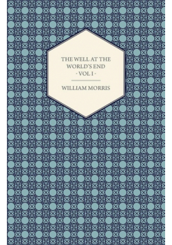 The Well at the World's End - A Tale - Book I