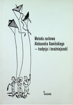 Metoda zuchowa Aleksandra Kamińskiego