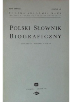 Polski Słownik Biograficzny Tom XXXVI/2 Zeszyt 149