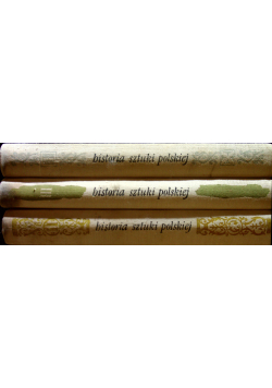 Historia sztuki polskiej 3 tomy