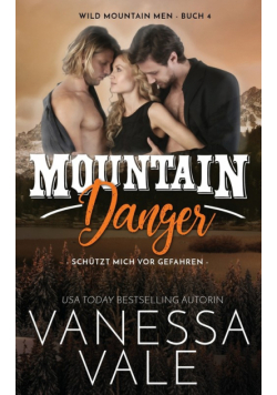 Mountain Danger - schützt mich vor Gefahren