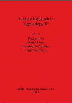 Current Research in Egyptology III