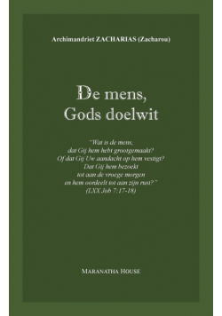De mens, Gods doelwit