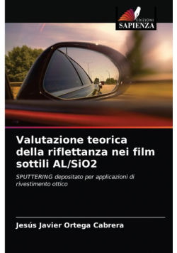 Valutazione teorica della riflettanza nei film sottili AL/SiO2