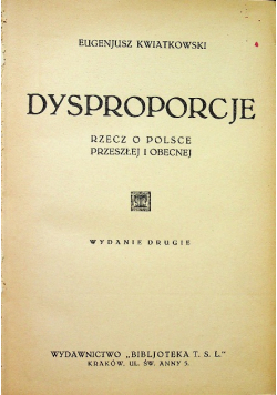 Dysproporcje rzecz o Polsce przeszłej i obecnej