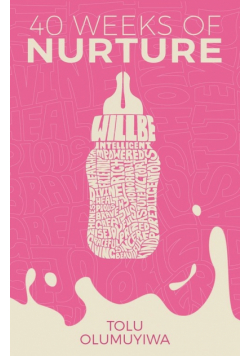 40 Weeks of Nurture