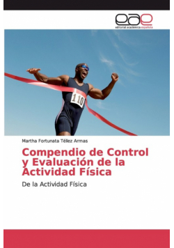 Compendio de Control y Evaluación de la Actividad Física