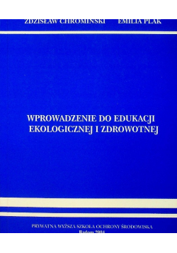 Wprowadzenie do edukacji ekologicznej i zdrowotnej