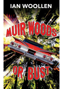 Muir Woods Or Bust