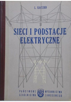 Sieci i podstacje elektryczne
