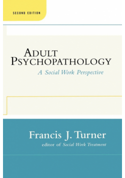 Adult Psychopathology, Second Edition