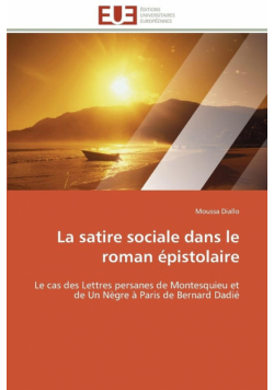 La satire sociale dans le roman épistolaire